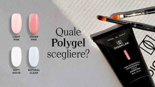 Quale Polygel scegliere?