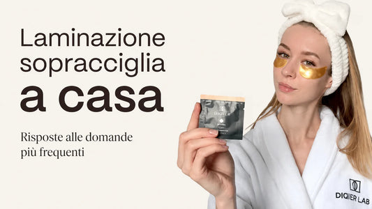 Laminazione sopracciglia a casa – Domande e risposte