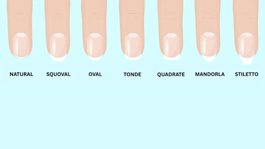 Quale Forma di Unghie Ti Sta Meglio? Ecco Come Sceglierla