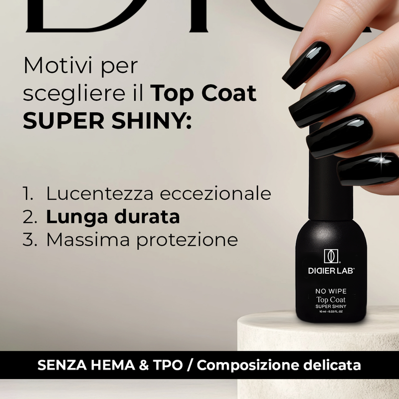 Top Coat No Wipe Super Shiny, Didier Lab, HEMA & TPO free, Clean Formula, 10 ml